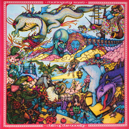 Mahogany Rush-Child Of The Novelty LP