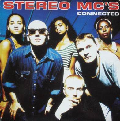 Stereo MC's-Connected 12