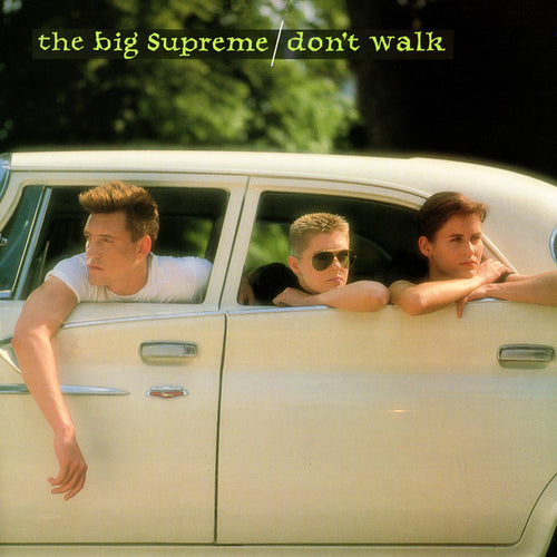 The Big Supreme-Don't Walk 12