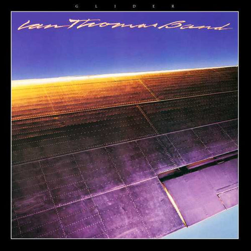 Ian Thomas Band-Glider LP