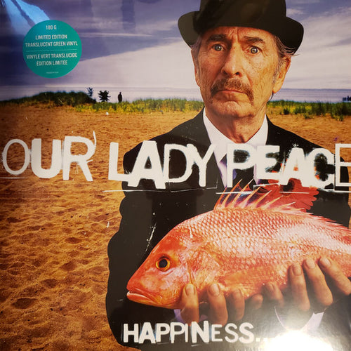 Our Lady Peace-Happiness...Is Not A Fish That You Can Catch LP