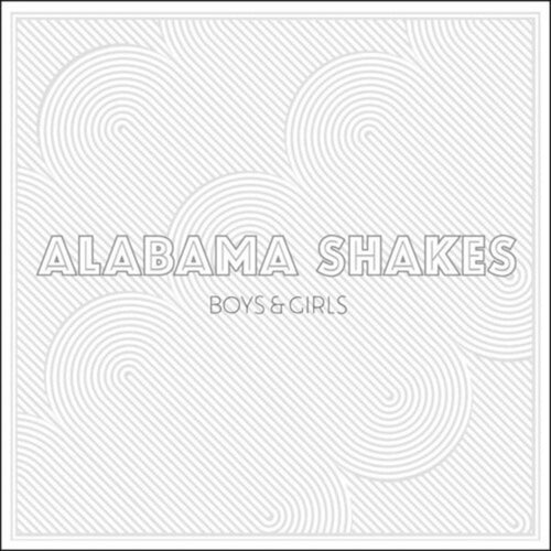 Alabama Shakes-Boys & Girls LP