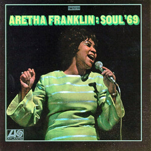 Aretha Franklin-Soul '69 LP Final Sale