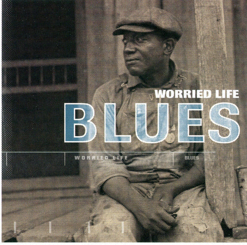 Various-Worried Life Blues CD