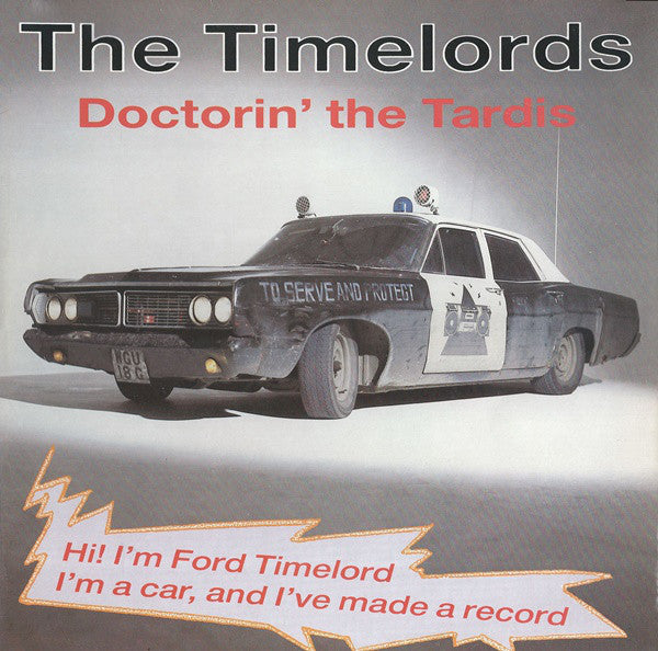 The Timelords-Doctorin' The Tardis LP