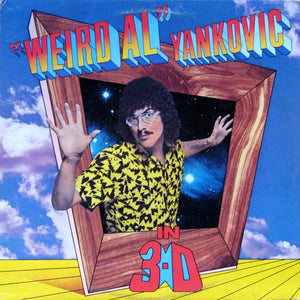"Weird Al" Yankovic-In 3-D LP