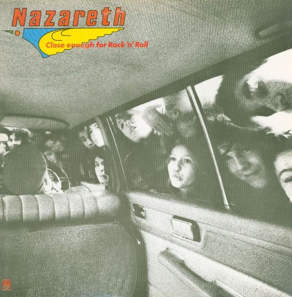 Nazareth -Close Enough For Rock 'N' Roll LP