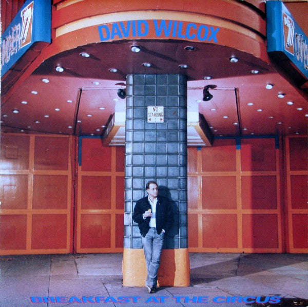 David Wilcox-Breakfast At The Circus LP