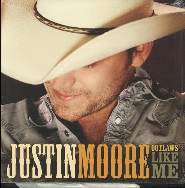 Justin Moore-Outlaws Like Me LP