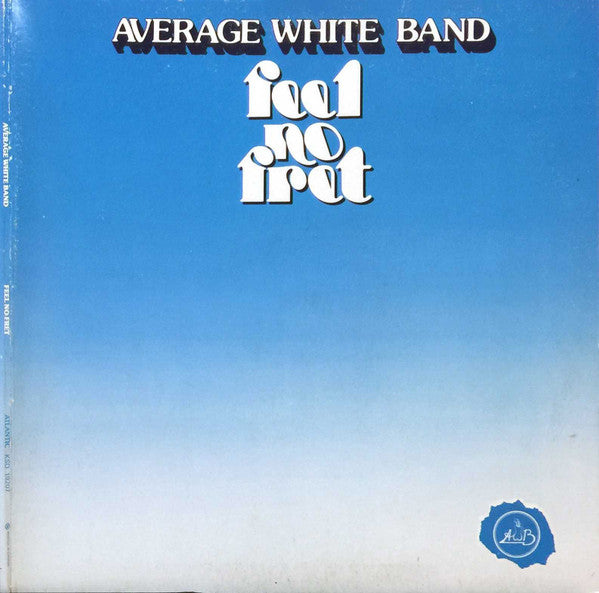 Average White Band-Feel No Fret LP Final Sale