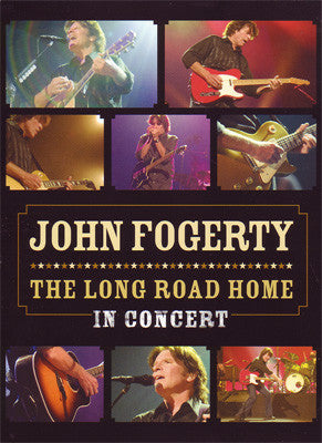 John Fogerty-The Long Road Home - In Concert DVD