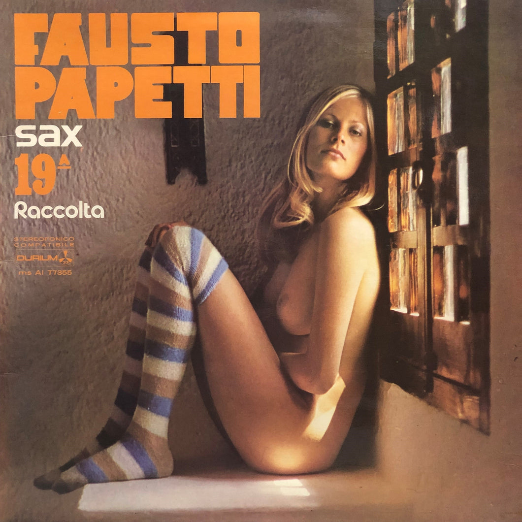 Fausto Papetti-Fausto Papetti Sax • 19ª Raccolta LP Final Sale