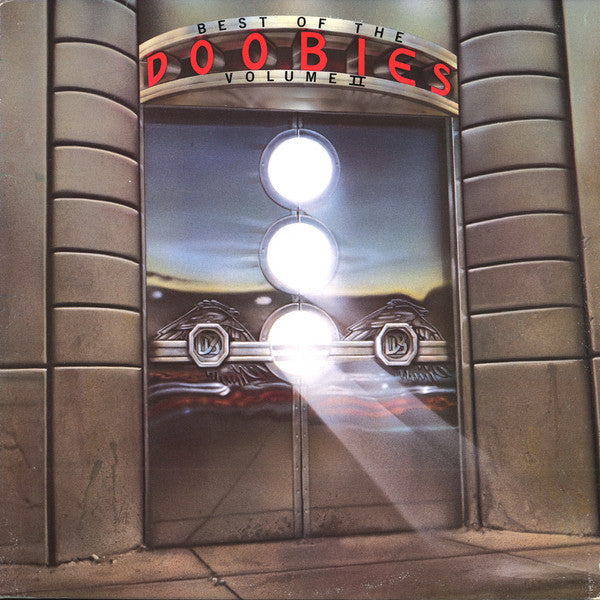 The Doobie Brothers-Best Of The Doobies - Volume II LP