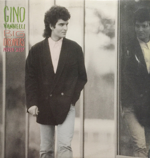Gino Vannelli-Big Dreamers Never Sleep LP