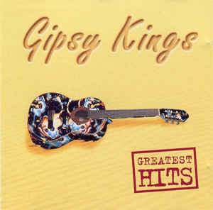 Gipsy Kings-Greatest Hits CD
