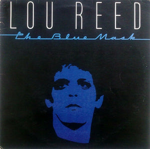 Lou Reed-The Blue Mask LP