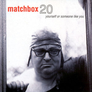 Matchbox Twenty-Yourself Or Someone Like You LP