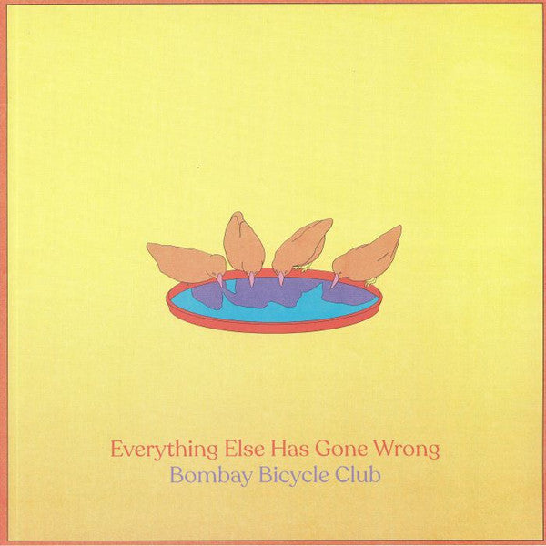 Bombay Bicycle Club-Everything Else Has Gone Wrong LP