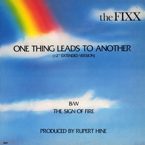 The Fixx-One Thing Leads To Another (Extended Version) 12" Single