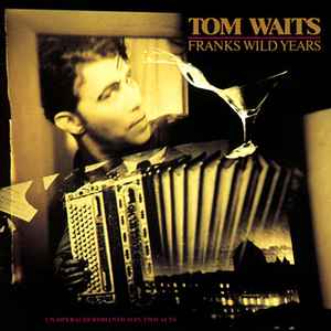 Tom Waits-Franks Wild Years LP