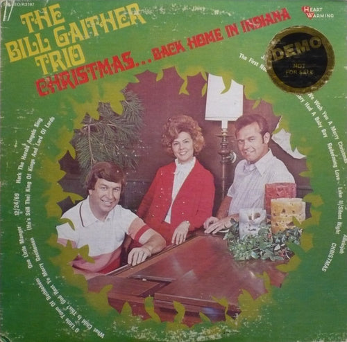 The Bill Gaither Trio-Christmas. . . Back Home In Indiana LP