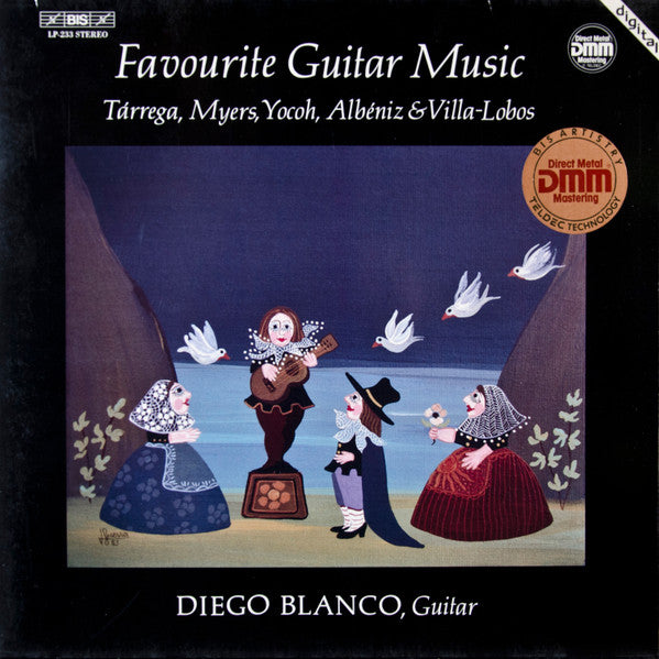 Diego Blanco -Favourite Guitar Music- Tarrega, Myers, Yocoh, Albeniz & Villa-Lobos LP
