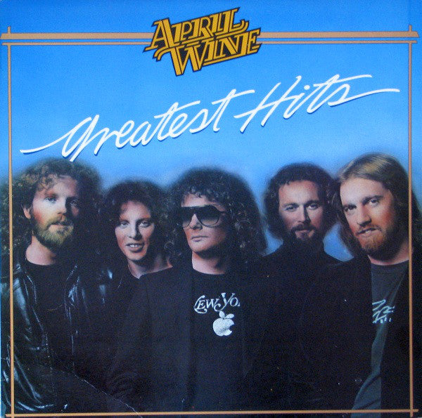 April Wine-Greatest Hits Final Sale LP