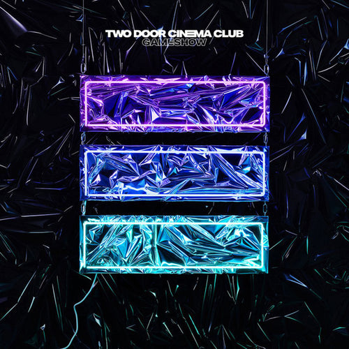 Two Door Cinema Club-Gameshow 2xLP