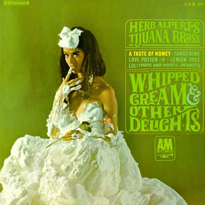 Herb Alpert & The Tijuana Brass-Whipped Cream & Other Delights LP