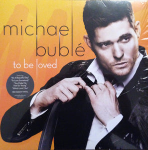 Michael Bublé-To Be Loved LP
