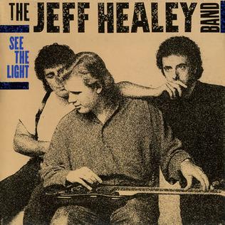 The Jeff Healey Band-See The Light LP