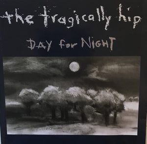 The Tragically Hip-Day For Night CD