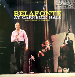 Harry Belafonte-Belafonte At Carnegie Hall: The Complete Concert 2xLP