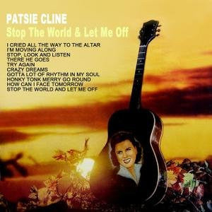 Patsy Cline-Stop The World & Let Me Off LP