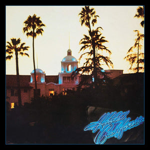 The Eagles-Hotel California LP
