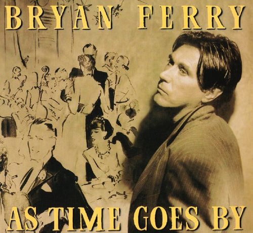 Bryan Ferry-As Time Goes By CD