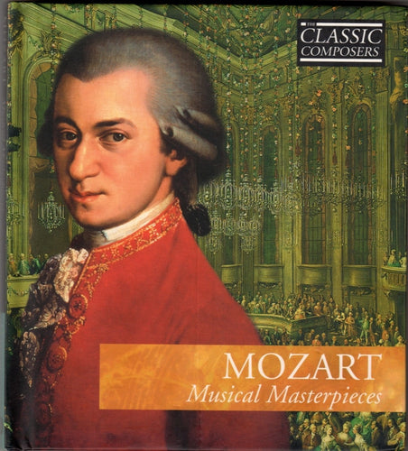 Wolfgang Amadeus Mozart-Musical Masterpieces CD