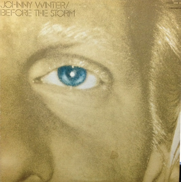 Johnny Winter-Before The Storm 2xLP Final Sale
