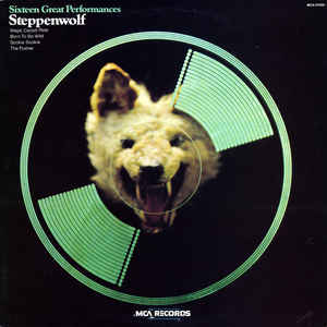 Steppenwolf-16 Great Performances LP