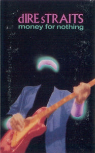 Dire Straits-Money For Nothing Cassette