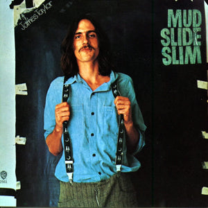 James Taylor-Mud Slide Slim