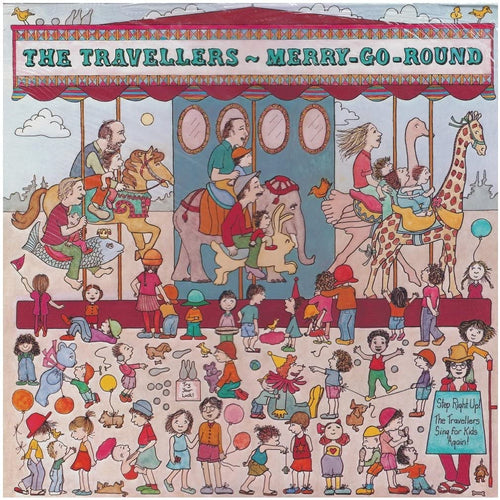 The Travellers-Merry-Go-Round LP (Factory Sealed)