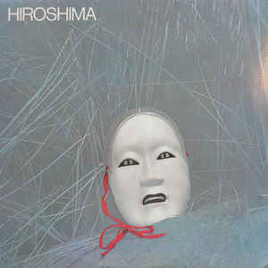 Hiroshima (3)-Hiroshima LP