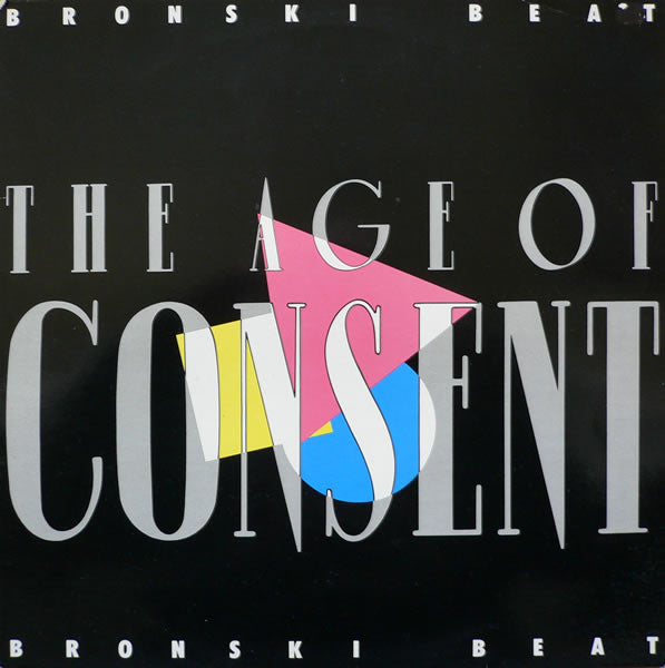 Bronski Beat-The Age Of Consent LP