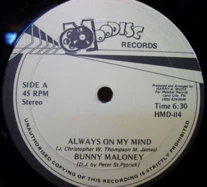 Bunny Maloney-Always On My Mind / Easy Loving 12