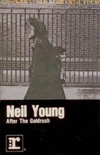 Load image into Gallery viewer, Neil Young-After The Gold Rush Cassette