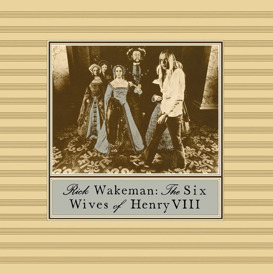 Rick Wakeman-The Six Wives Of Henry VIII LP