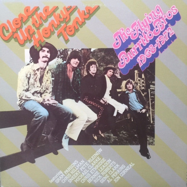 The Flying Burrito Bros-Close Up The Honky Tonks 2xLP Final Sale