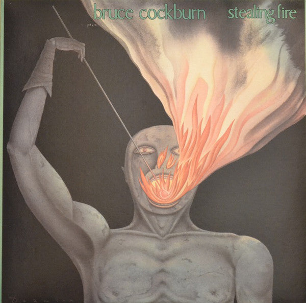 Bruce Cockburn-Stealing Fire LP