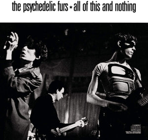 The Psychedelic Furs-All Of This And Nothing CD